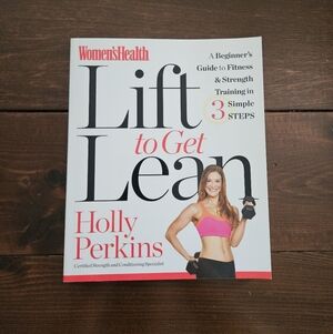 Women's Health Lift to Get Lean by Holly Perkins Paperback